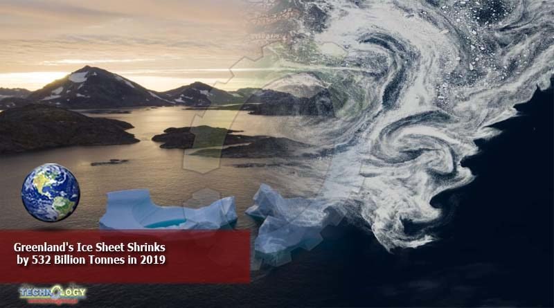 Ice sheet of Greenland shrinks by 532 billion tonnes in 2019