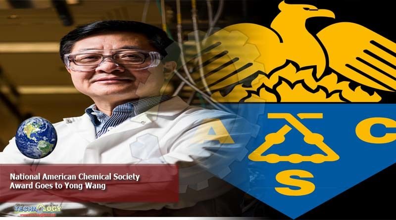 National American Chemical Society Award Goes to Yong Wang