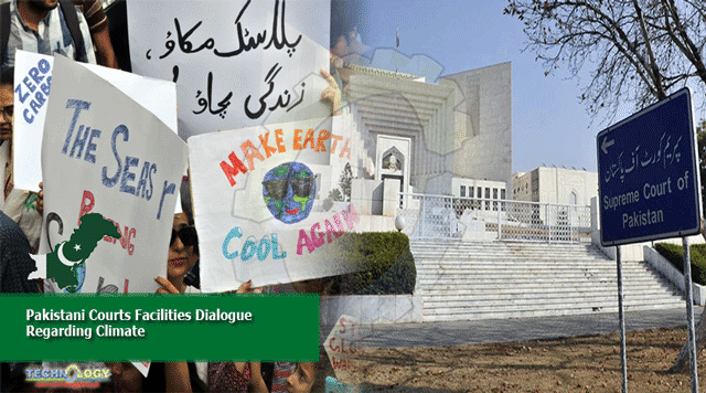 Pakistani-Courts-Facilities-Dialogue-Regarding-Climate