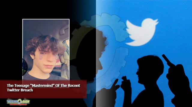 The Teenage “Mastermind” Of The Recent Twitter Breach