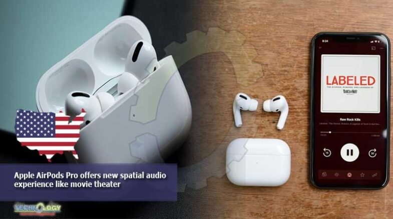 Apple AirPods Pro offers new spatial audio experience like movie theater