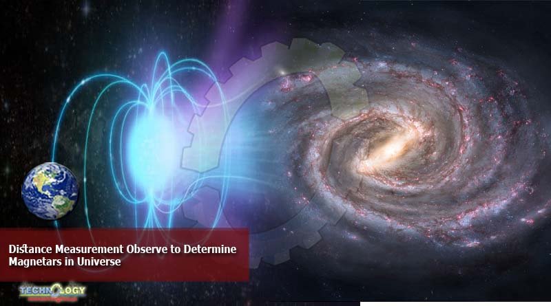 Distance measurement observe to determine magnetars in universe