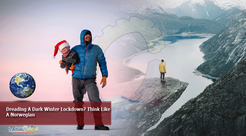 Dreading A Dark Winter Lockdown? Think Like A Norwegian