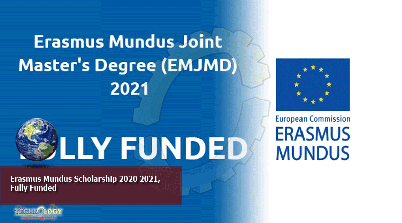 Erasmus Mundus Scholarship 2020 2021, Fully Funded