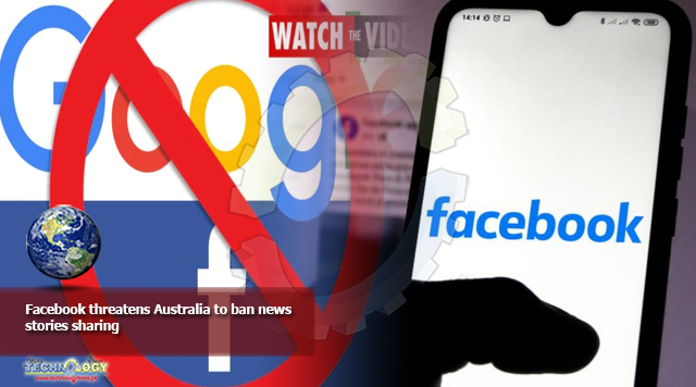 Facebook threatens Australia to ban news stories sharing
