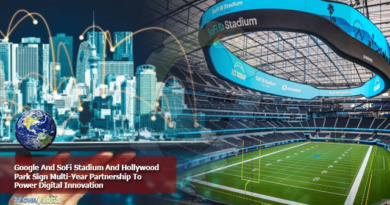 Google And SoFi Stadium And Hollywood Park Sign Multi-Year Partnership To Power Digital Innovation