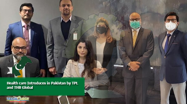 Health care Introduces in Pakistan by TPL and THB Global