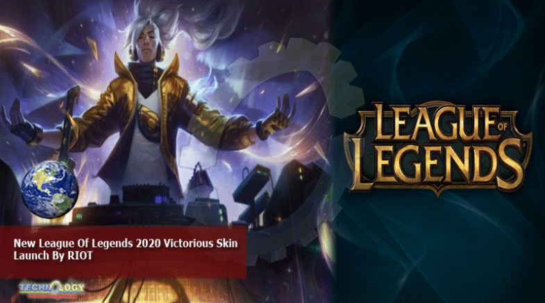 New League Of Legends 2020 Victorious Skin Launch By RIOT