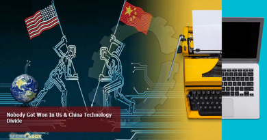 Nobody Got Won In Us & China Technology Divide