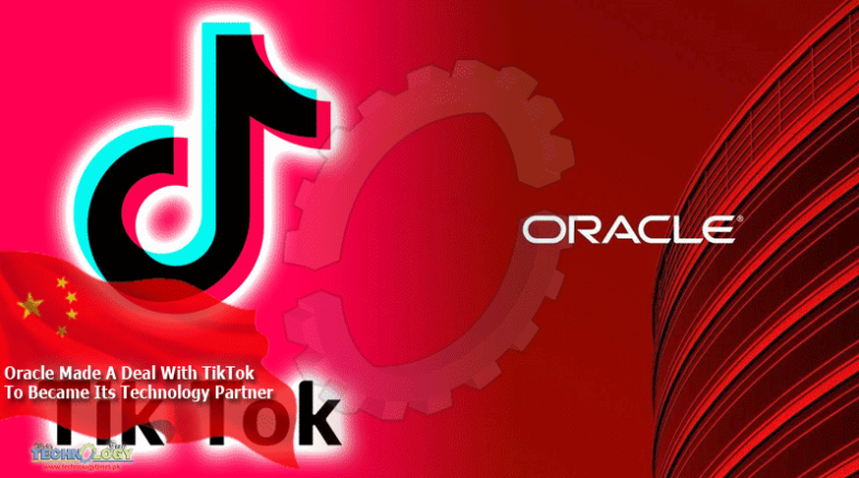 Oracle Made A Deal With TikTok To Became Its Technology Partner
