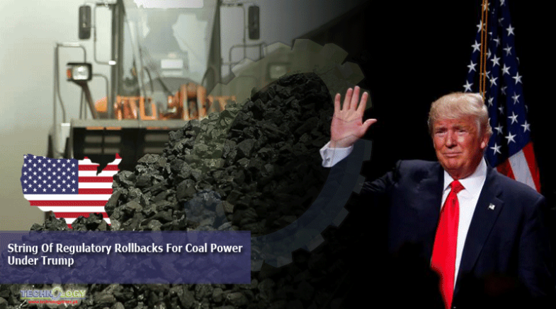 String Of Regulatory Rollbacks For Coal Power Under Trump