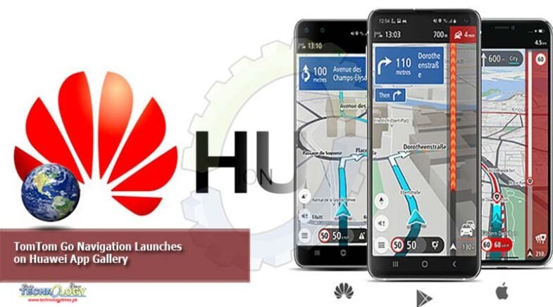 TomTom Go Navigation launches on Huawei AppGallery