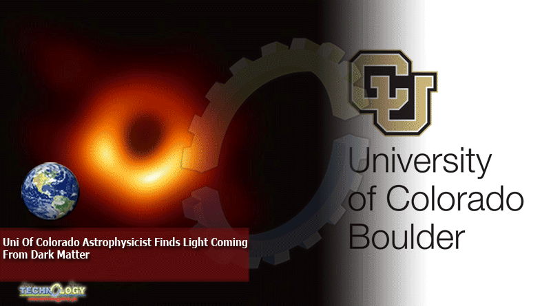 Uni Of Colorado Astrophysicist Finds Light Coming From Dark Matter
