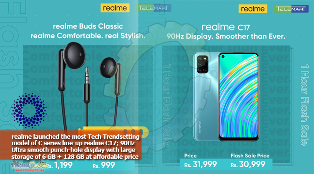 realme launched the most Tech Trendsetting model of C series line-up realme C17; 90Hz Ultra smooth punch-hole display with large storage of 6 GB + 128 GB at affordable price of PKR 31,999 only.