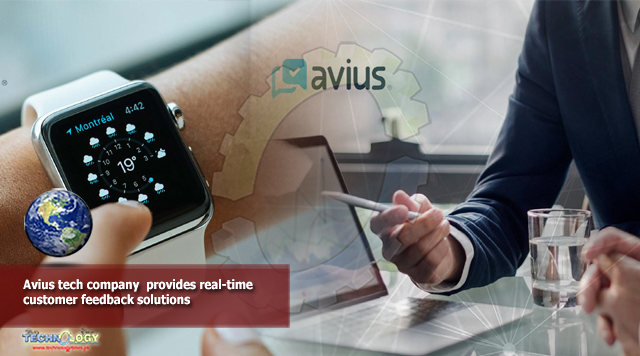 Avius tech company provides real-time customer feedback solutions