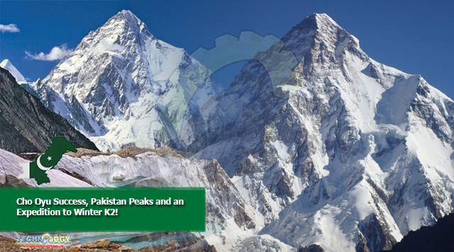Cho Oyu Success, Pakistan Peaks and an Expedition to Winter K2!