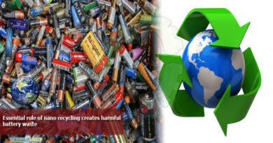 Essential role of nano recycling creates harmful battery waste