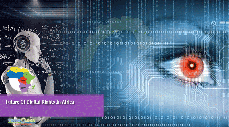 Future Of Digital Rights In Africa