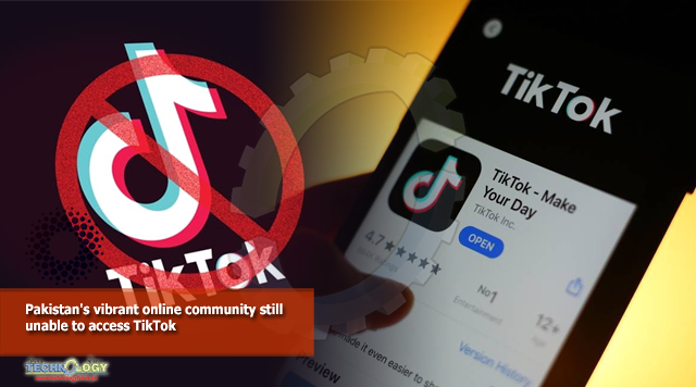 Pakistan's vibrant online community still unable to access TikTok