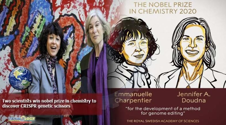 TWO SCIENTISTS WIN Nobel PRIZE in chemistry to discover CRISPR genetic scissors