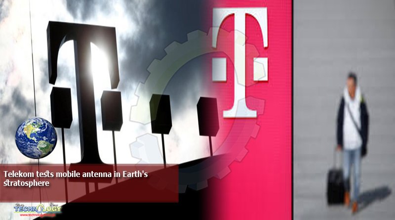Telekom tests mobile antenna in Earth's stratosphere