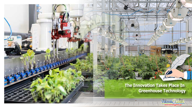 The Innovation Takes Place In Greenhouse Technology