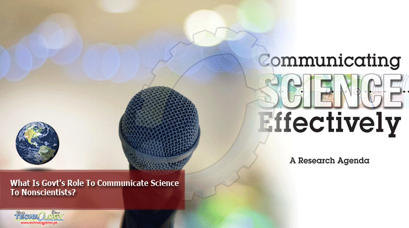 What Is Govt's Role To Communicate Science To Nonscientists?