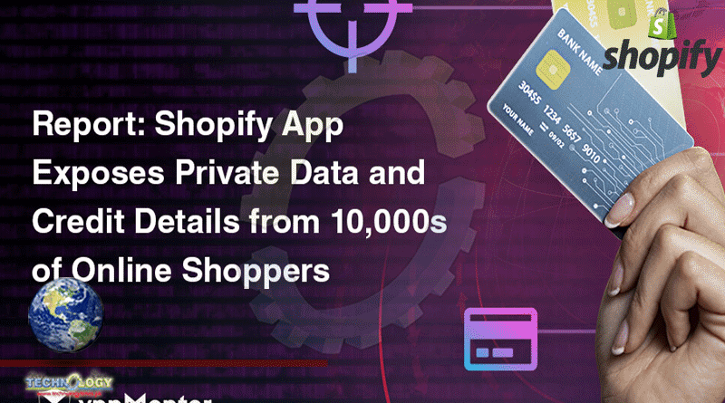 10,000s Of Online Shoppers Exposed By Popular Shopify App