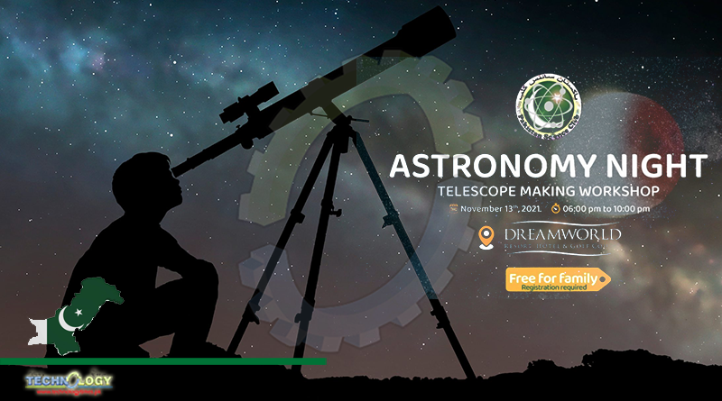 Pakistan Science Club Organizing A Worth Learning Astronomy Night For Children