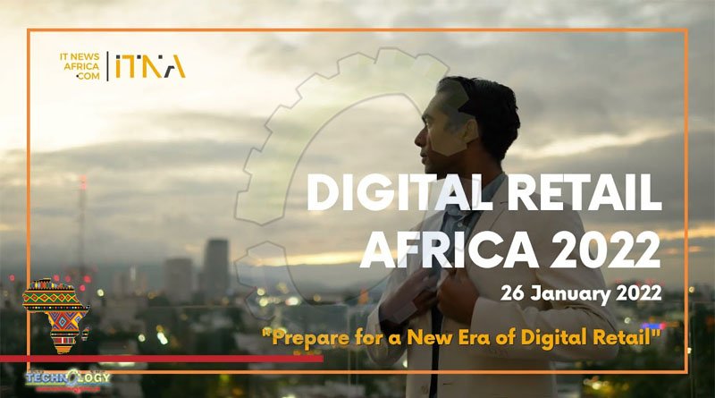 5th Annual Digital Retail Africa Set To Take Place On 26th January 2023